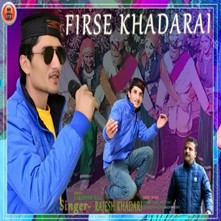 Fir Se Khadrai